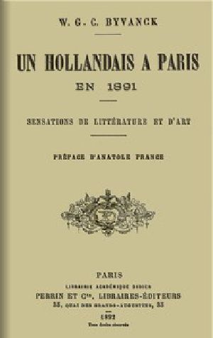 [Gutenberg 55855] • Un hollandais à Paris en 1891: Sensations de littérature et d'art